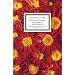 �Sch�nheit dieser Welt�. Blumen des Herbstes: Texte und Bilder (Insel B�cherei)