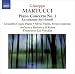 Classical Music : Giuseppe Martucci: Piano Concerto No. 1; La canzone dei ricordi