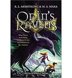 When Thor is in the family K.L.Armstrong & M.A. Marr Odin's Ravens (Hardback) - Common