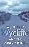 Wycliffe and the Dunes Mystery (Wycliffe Series)