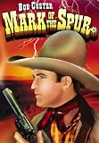Mark of the Spur [DVD] [1932] [Region 1] [US Import] [NTSC]