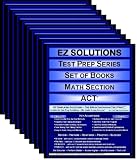 EZ Solutions - Test Prep Series - Set of Books - Math Section - ACT (9 Premium Books) (Edition: Updated. Version: Revised. 2012) (Ez Test Prep)