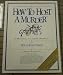 How To Host a Murder Hoo Hung Woo Murder Mystery Game