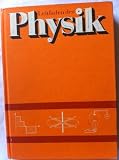 Leitfaden der Physik - F&uuml;r Fachschulen und Erwachsenenbildung - Wolfgang K&ouml;rner, Dietmar Mende, Hellmut Spretke