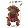 Hell on 4 Paws: How Britain's Leading Pet Behaviourist Met Her Match