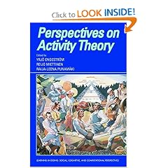 Perspectives on Activity Theory (Learning in Doing: Social, Cognitive and Computational Perspectives)