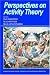 Perspectives on Activity Theory (Learning in Doing: Social, Cognitive and Computational Perspectives)