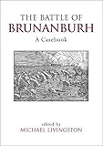 The Battle of Brunanburh : a casebook