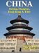 CHINA: Beijing, Shanghai, Hong Kong & Tibet