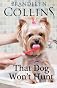 That Dog Won't Hunt (Dearing Family) (Volume 1)