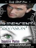 Iridescent Invasion