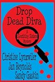 Drop Dead Diva (Sleuthing Sisters Mysteries)