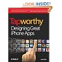 Tapworthy: Designing Great iPhone Apps