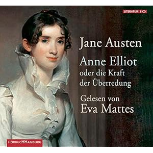 Anne Elliot: oder die Kraft der Überredung: 6 CDs