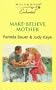 Make-believe Mother (Enchanted)