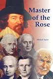 Master of the Rose