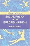 Social Policy in the European Union, Third Edition