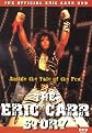 The Eric Carr Story: Inside the Tale of the Fox