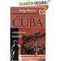 Rediscovering Cuba: A Personal Memoir