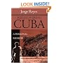 Rediscovering Cuba: A Personal Memoir
