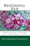 Blooming Red: Christmas Poetry for the Rational (Celebration Series of Chapbooks)