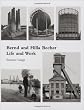 Bernd and Hilla Becher: Life and Work