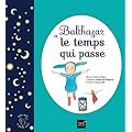 Balthazar et le temps qui passe