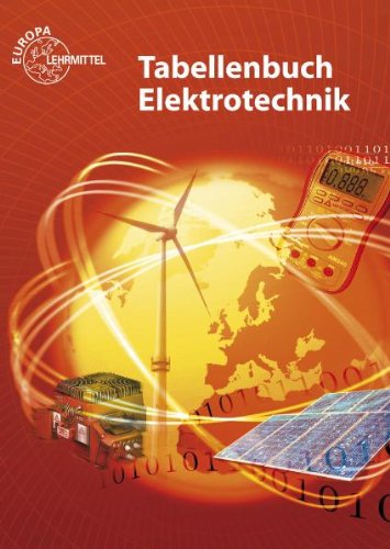 Buch - Cover Tabellenbuch Elektrotechnik: Tabellen - Formeln - Normenanwendungen - Heinz O. Häberle - Europa-Lehrmittel