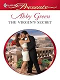 The Virgin`s Secret (Harlequin Presents)