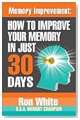 Memory Improvement: How To Improve Your Memory In Just 30 Days