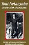 Yoni Netanyahu: Commando at Entebbe (Jps Young Biography Series.)