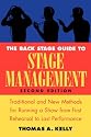 The Back Stage Guide to Stage Management: Traditional and New Methods for Running a Show from First Rehearsal to Last Performance, 2nd Edition