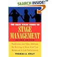 The Backstage Guide to Stage Management: Traditional and New Methods for Running a Show from First Rehearsal to Last Performance