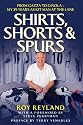 Shirts, Shorts and Spurs