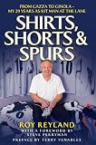 Shirts, Shorts and Spurs