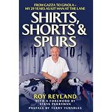 Shirts, Shorts & Spurs