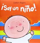 �Soy un ni�o! (Albumes (edelvives))
