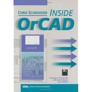 Inside OrCAD (EDN Series for Design Engineers)