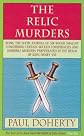 The Relic Murders (Tudor Whodunnits Featuring Roger Shallot)