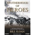 Brotherhood of Heroes: The Marines at Peleliu, 1944-The Bloodiest Battle of the Pacific War by Bill Sloan and Patrick Lawlor