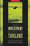 Your Investment Guide to Thailand Reviews