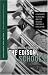 The Edison Schools: Corporate Schooling and the Assault on Public Education (Positions: Education, Politics and Culture)