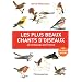 Les plus beaux chants d'oiseaux : 40 Virtuoses de France (1CD audio)
