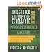Integrated Enterprise Excellence, Vol. III Improvement Project Execution: A Management and Black Belt Guide for Going Beyond Lean Six Sigma and the Balanced Scorecard