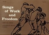 Songs of Work and Freedom