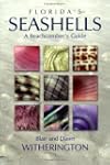 Florida's Seashells: A Beachcomber's...