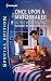 Books : Once Upon a Matchmaker (Harlequin Special Edition)