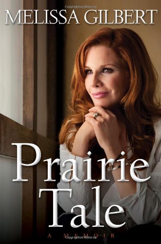 Prairie Tale: A Memoir Prairie Tale: A Memoir