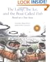 The Lamp, the Ice, and the Boat Called Fish: Based on a True Story