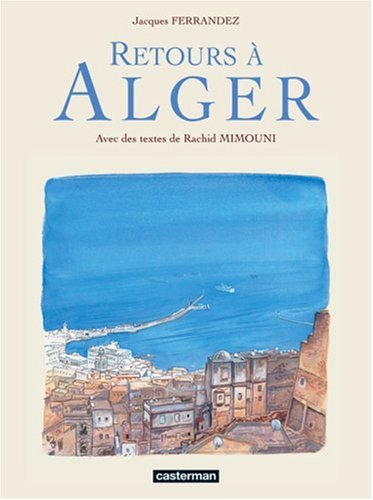 City Travel Guides Discounted  Livres : Retours à Alger